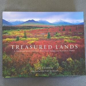 "Treasured Lands" A Photographic Odyssey Through America's National Parks.